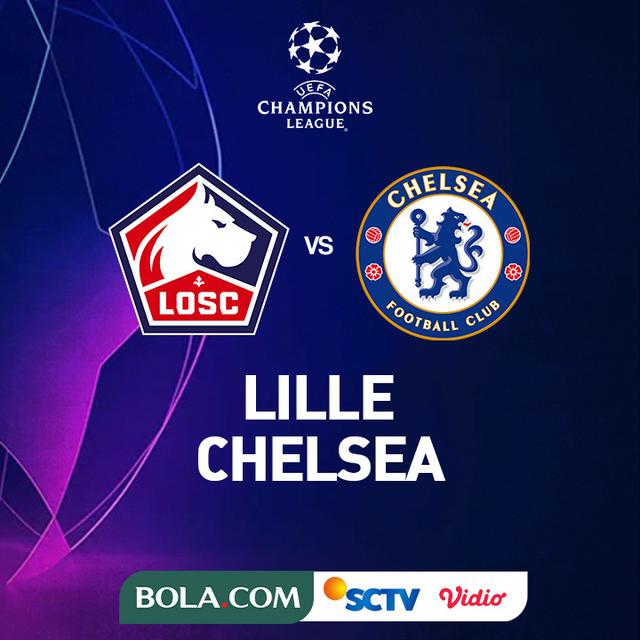 Liga Champions - Lille Vs Chelsea