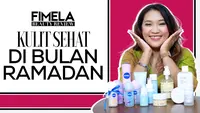 Rahasia Kulit Sehat dan Glowing Selama Bulan Ramadan