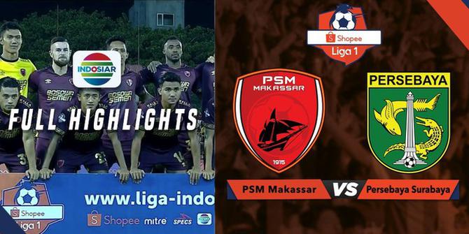 VIDEO: Highlights Liga 1 2019, PSM Vs Persebaya 2-1