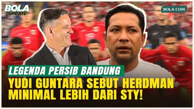 Komentar Yudi Guntara soal Penunjukkan John Herdman: Pintar Bangun Fondasi, Minimal Lebih dari STY