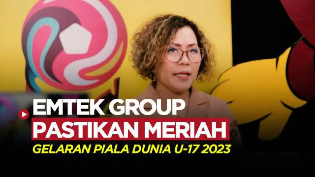 Berita video, melalui Direktur Programing SCM, Harsiwi Achmad, EMTEK Group siap sukseskan gelaran Piala Dunia U-17 2023 dan menjamin akan lebih meriah.