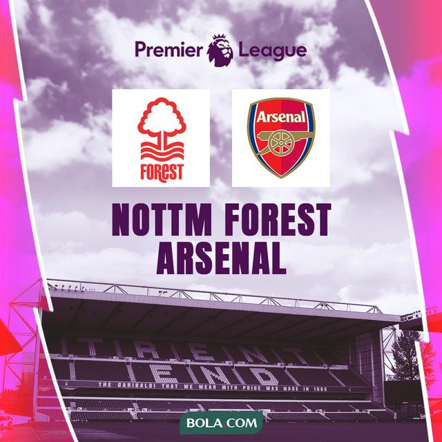 Liga Inggris - Nottingham Forest Vs Arsenal