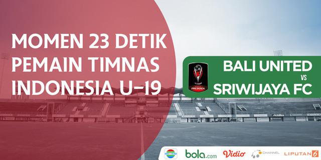VIDEO: Pemain Timnas U-19 Ini Hanya 23 Detik di Laga Piala Presiden 2018