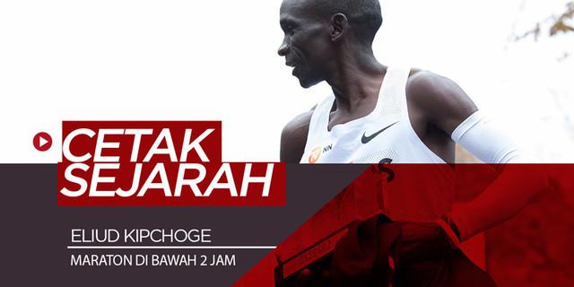 VIDEO: Eliud Kipchoge Cetak Sejarah, Lari Maraton di Bawah 2 Jam