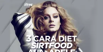 3 Fakta Diet Sirtfood Ala Adele yang Bikin Langsing