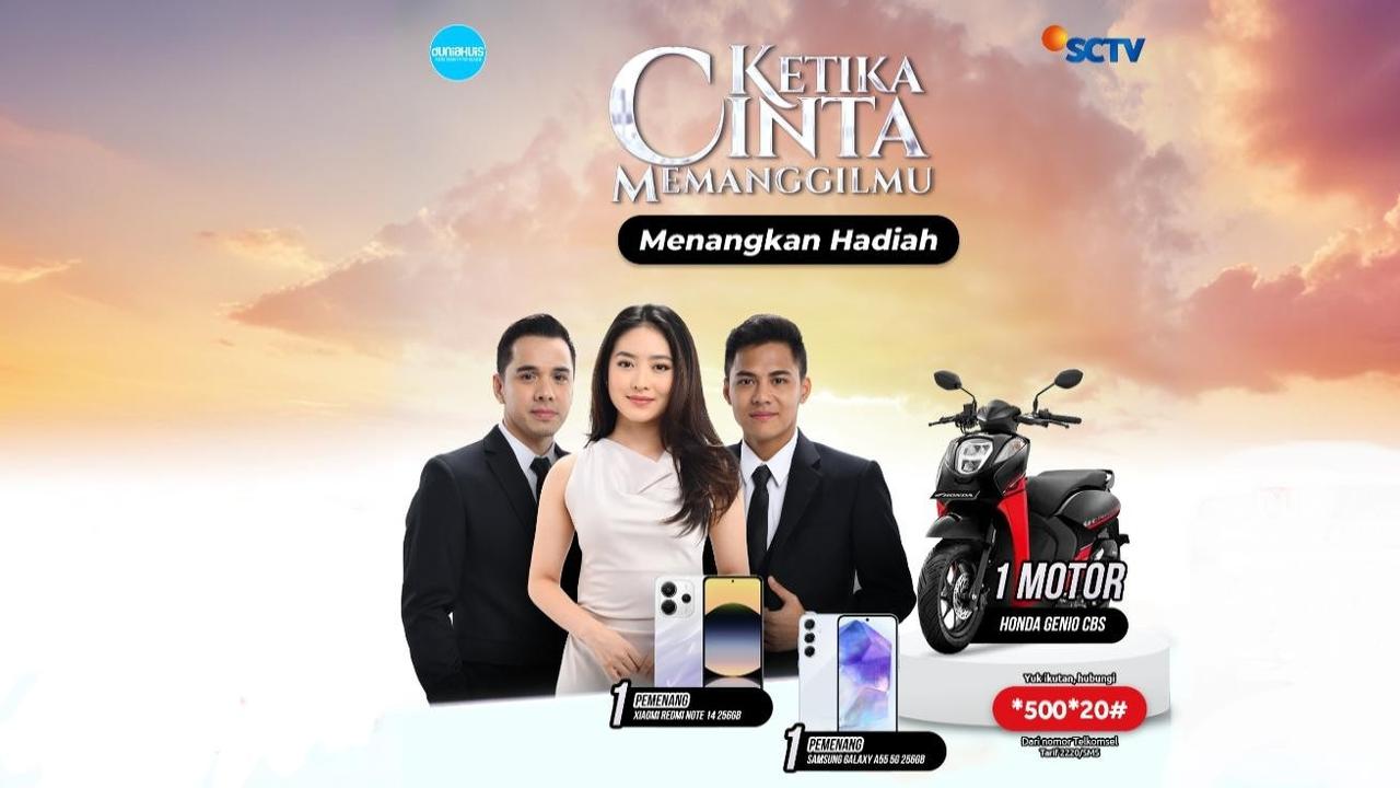 Ikuti Challenge POV Sinetron Ketika Cinta Memanggilmu, Menangkan Motor dan Hadiah Menarik Lainnya!