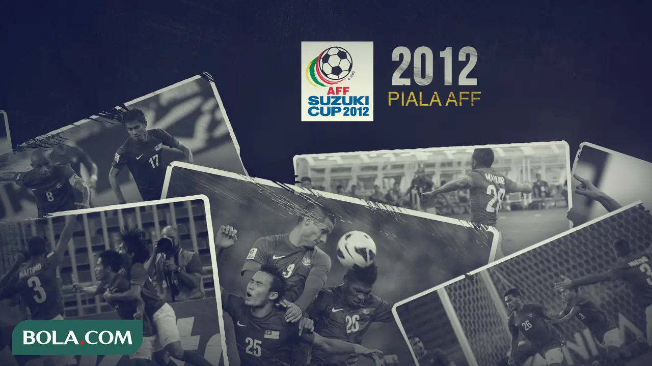 Flashback Piala AFF - Piala AFF 2012