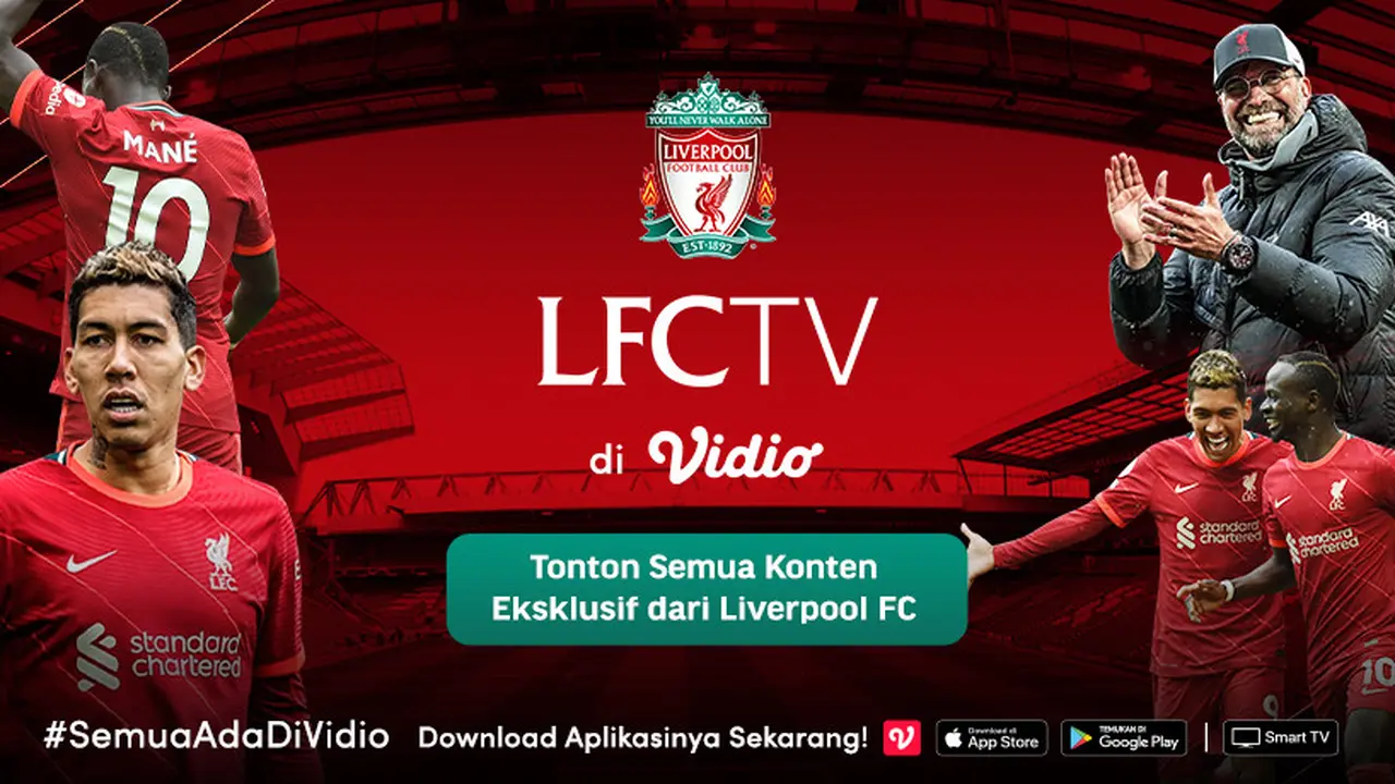 Kopites Jangan Ketinggalan, Liverpool TV Kini Hadir di Vidio untuk Seputar Informasi Terupdate