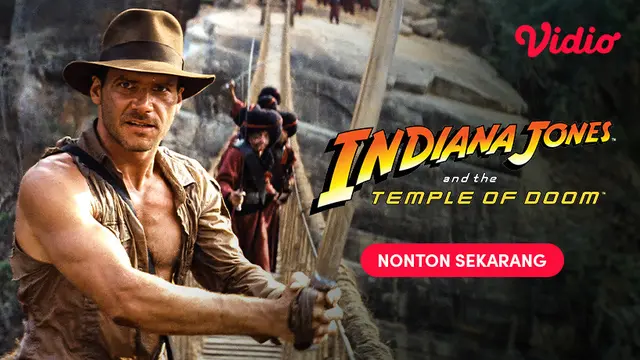 Indiana Jones and The Temple of Doom Mengawali Kisah Seri Film Aksi