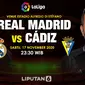 Prediksi Real Madrid vs Cadiz. (Liputan.com/Triyasni)