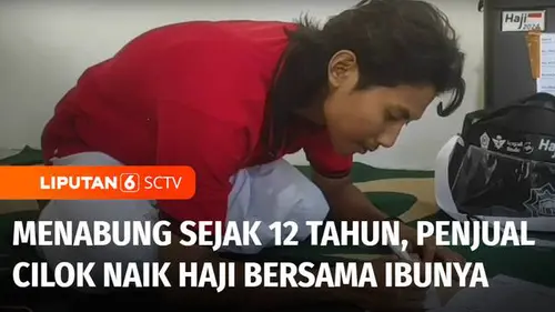 VIDEO: Menabung Sejak 12 Tahun Silam, Penjual Cilok Berhasil Naik Haji Bersama Sang Ibu