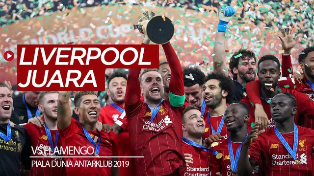 Berita video Liverpool melengkapi gelar juaranya di 2019 dengan merengkuh trofi Piala Dunia Antarklub setelah mengalahkan Flamengo 1-0 pada partai puncak, Sabtu (21/12/2019).