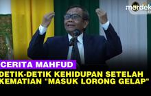 VIDEO: Cerita Mahfud Soal Kehidupan Setelah Kematian, Ruh Diangkat Masuk Lorong Gelap