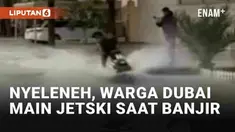 Bencana banjir fatal di Dubai, Uni Emirat Arab sempat membuat lumpuh aktivitas masyarakat pada Selasa (16/4/2024). Namun di balik bencana langka tersebut, sejumlah warga Dubai justru memanfaatkan momen itu untuk bersenang-senang. Tak hanya berenang, ...