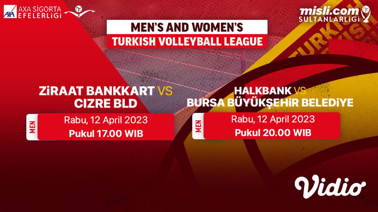 Live Streaming Men’s Turkish Volleyball League Pekan Ini di Vidio : Zi̇raat Bankkart Vs Ci̇zre BLD