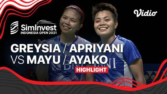 Berita video highlights pertandingan perempat final Indonesia Open 2021 nomor ganda putri antara Greysia Polii / Apriyani Rahayu melawan ganda Jepang, Mayu Matsumoto / Ayako Sakuramoto, Jumat (26/11/2021).