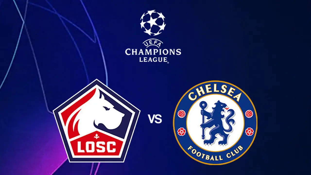 Liga Champions - Lille Vs Chelsea