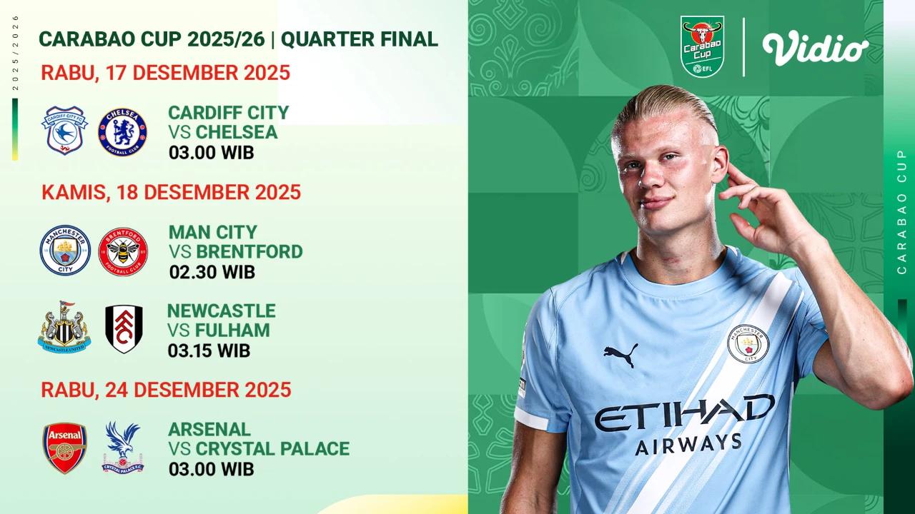 Simak Jadwal Perempat Final Carabao Cup 2025/26, Tayang di Vidio