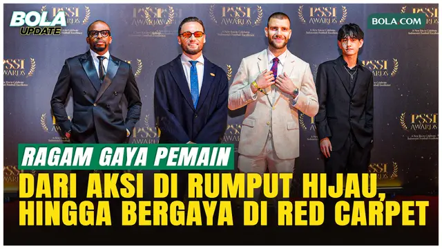 Dari Lapangan ke Red Carpet, Style Pemain Sepak Bola Indonesia di PSSI Awards 2026