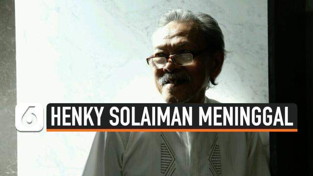Berita Henky Solaiman Meninggal Dunia Hari Ini - Kabar Terbaru Terkini ...