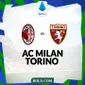 Serie A - AC Milan Vs Torino (Bola.com/Decika Fatmawaty)
