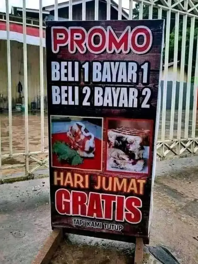 6 Tulisan Promo Makan Gratis Tapi Warung Tutup Ini Bikin Bingung Pembeli