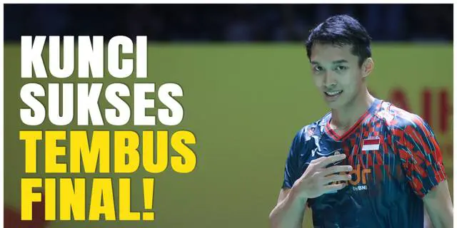 VIDEO: Kunci Sukses Jonatan Christie Melaju ke Final Indonesia Masters 2025