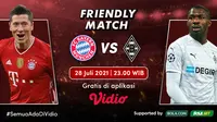 Laga uji coba antara Bayern Munchen vs Borussia Monchengladbach akan berlangsung malam ini, Rabu (28/7/2021) WIB di Allianz Arena, Jerman. (Sumber: Dok. vidio.com)