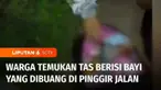 Masih saja ada orang tua yang tega membuang darah dagingnya sendiri. Warga di Batujajar, Kabupaten Bandung Barat, Jawa Barat, gempar karena penemuan bayi di dalam tas ransel yang tergeletak di pinggir jalan pada Rabu pagi. Bayi laki-laki ini dirawat ...