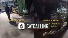 Ia mengaku kerap mendapat perlakuan tak senonoh 'catcalling' dari pria asing di gang.