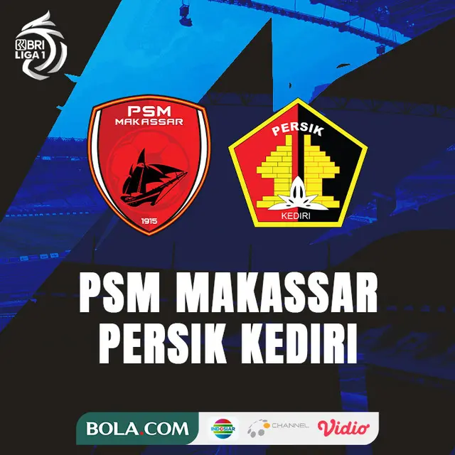 BRI Liga 1 - PSM Makassar Vs Persik Kediri
