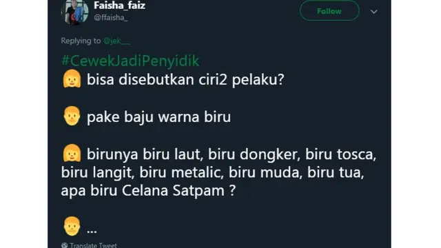 Gemas, 7 Cuitan Lucu Kalau Cewek Jadi Penyidik