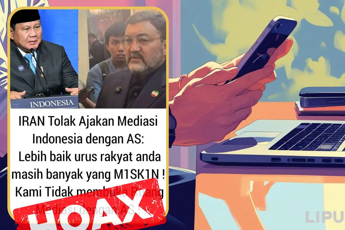 Cek fakta: Tidak benar Dubes Iran meminta Presiden Prabowo mengurus rakyatnya yang miskin ketimbang mediasi Iran - AS