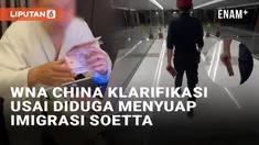 WNA China berinisial LB akhirnya muncul dengan klarifikasi atas kontennya yang diduga menyuap proses imigrasi Bandara Soetta. LB dalam rekamannya menyelipkan uang Rp 500 ribu dalam paspornya sebelum masuk proses imigrasi. Rekamannya kemudian viral da...