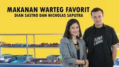 Dian Sastrowardoyo dan Nicholas Saputra membuka rahasia mereka soal makanan warteg dan nasi padang. Waduh kayak apa tuh ya menu mereka?
