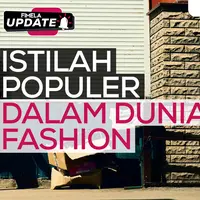 Fimela Update: Istilah Fashion
