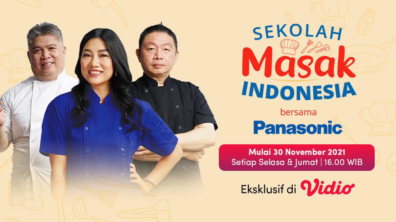 Streaming Sekolah Masak Indonesia di Vidio