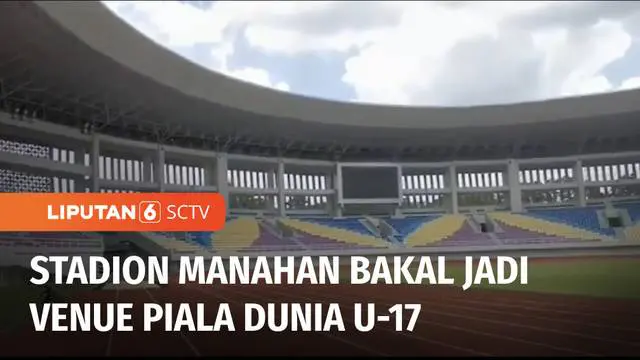 Stadion Manahan di Solo, Jawa Tengah, dipastikan akan menjadi salah satu venue untuk pertandingan Piala Dunia U-17. Rencananya babak semifinal dan final Piala Dunia U-17 akan dilangsungkan di stadion berkapasitas 20 ribu penonton tersebut.