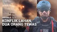Konflik sengketa lahan antar dua desa di Pulau Adonara, Kabupaten Flores Timur, Nusa Tenggara Timur kembali pecah dan menyebabkan dua orang tewas. Selain menelan korban jiwa, sejumlah rumah warga dibakar hingga memakasa sejumlah anak sekolah dievakua...
