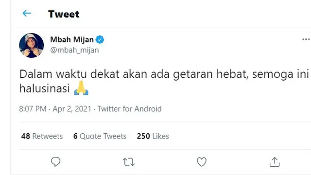 Tangkapan layar cuitan Mbah Mijan soal gempa di Twitter (https://twitter.com/mbah_mijan/status/1377970958124810243)