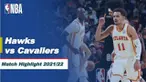 Berita Video, Highlights NBA antara Cleveland Cavaliers Vs Atalanta Hawks pada Sabtu (16/4/2022)