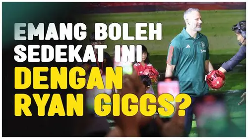 VIDEO: Keseruan Ryan Giggs di Jakarta, Dapat Sambutan Hangat Fans MU dan Pamer Skill Juggling