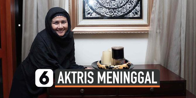 VIDEO: Aktris Ria Irawan Meninggal Dunia