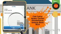 Cek Fakta: Hoaks Tautan Pendaftaran Gebyar Hadiah Bank BCA 2025