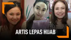 Deretan Publik Figur yang Putuskan Lepas Hijab