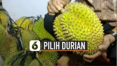 Buat anda yang tengah berburu durian, ada tips untuk memilih durian manis dan matang.