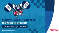 H-1 Pembukaan Olimpiade Tokyo 2020, Saksikan Live Streaming di Vidio Catat Jamnya!