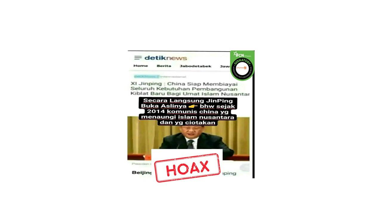 Cek fakta Xi Jinping bakal bangun kiblat baru