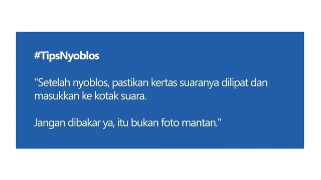 Tips Nyoblos Saat Pemilu Ala Netizen
