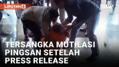 Tersangka Mutilasi Istri di Malang Pingsan Usai Dihadirkan pada Jumpa Pers